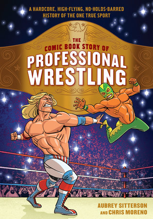 Cover of The Comic Book Story of Professional Wrestling